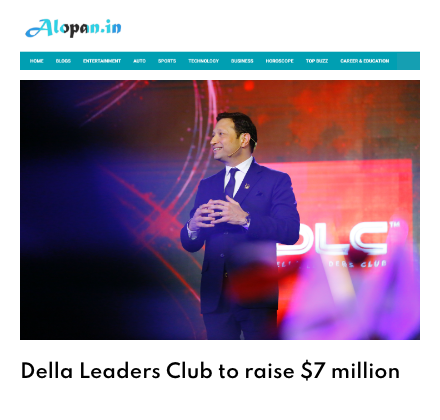 Alopan featuring Della Leaders Club - DLC to raise $7 million