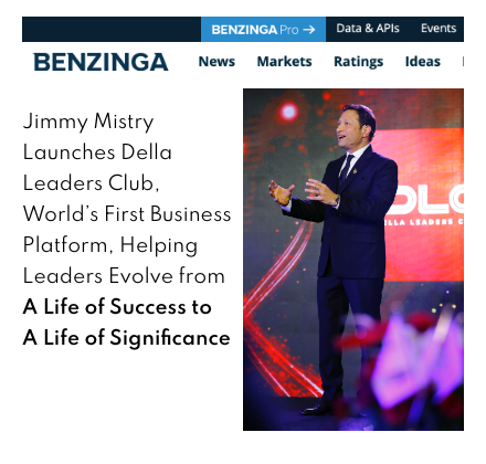 Benzinga featuring Della Leaders Club - Jimmy Mistry launches DLC World's First Business Platform