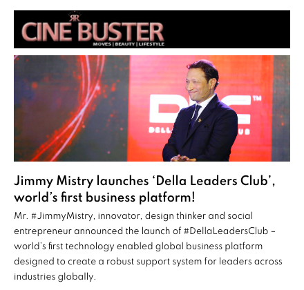 Cine Buster featuring Della Leaders Club - Jimmy Mistry Launches World’s First Business Platform, DLC