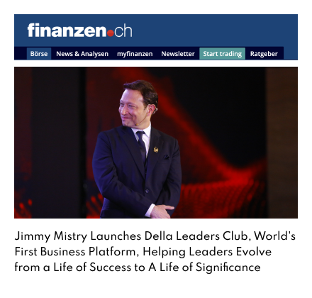 Finanzen ch featuring Della Leaders Club - Jimmy Mistry launches DLC World's First Business Platform