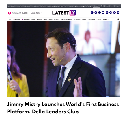 LatestLY featuring Della Leaders Club - Jimmy Mistry Launches World’s First Business Platform, DLC