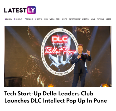 LatestLY featuring Della Leaders Club - Jimmy Mistry Launches World’s First Business Platform, DLC