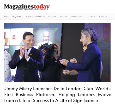 Magazines Today featuring Della Leaders Club - Jimmy Mistry launches DLC World's First Business Platform