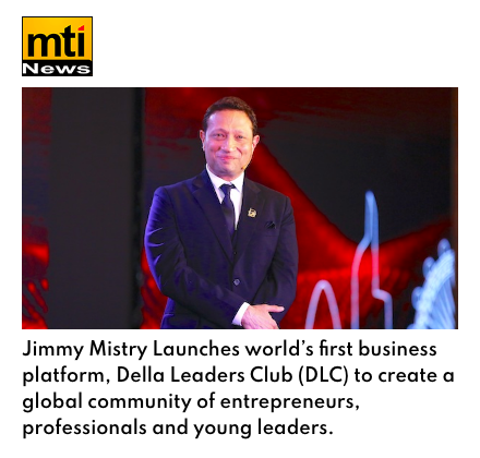 MTI News featuring Della Leaders Club - Jimmy Mistry Launches World’s First Business Platform, DLC