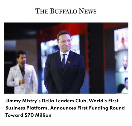 Buffalo News Della Leaders Club - Jimmy Mistry Launches World’s First Business Platform