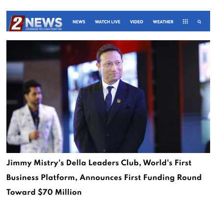 Ktvn Featuring Della Leaders Club - Jimmy Mistry Launches World’s First Business Platform