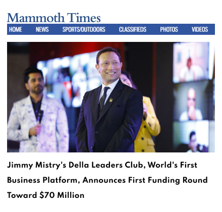 Mammothtimes Featuring Della Leaders Club - Jimmy Mistry Launches World’s First Business Platform