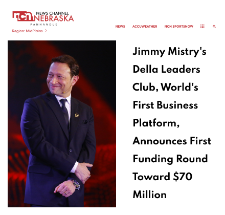 Newschannelnebraska midplains  Featuring Della Leaders Club - Jimmy Mistry Launches World’s First Business Platform