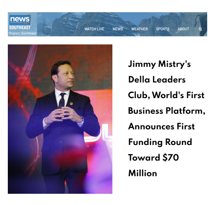 Newsnet southeast Featuring Della Leaders Club - Jimmy Mistry Launches World’s First Business Platform