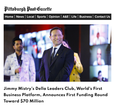 pleasanton Featuring Della Leaders Club - Jimmy Mistry Launches World’s First Business Platform