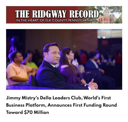 Ridgeway Record Featuring Della Leaders Club - Jimmy Mistry Launches World’s First Business Platform