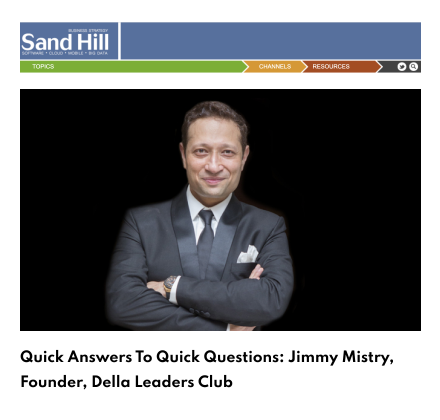 Sand Hill featuring Della Leaders Club - Jimmy Mistry Launches World’s First Business Platform, DLC