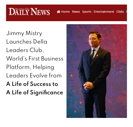 Starkville Daily News Mississippi featuring Della Leaders Club - Jimmy Mistry launches DLC World's First Business Platform