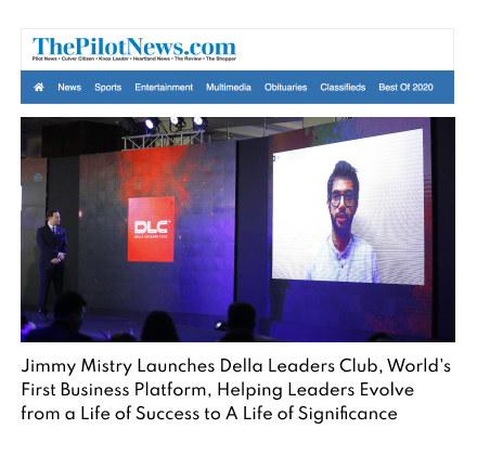 The Pilot News Plymouth Indiana featuring Della Leaders Club - Jimmy Mistry launches DLC World's First Business Platform