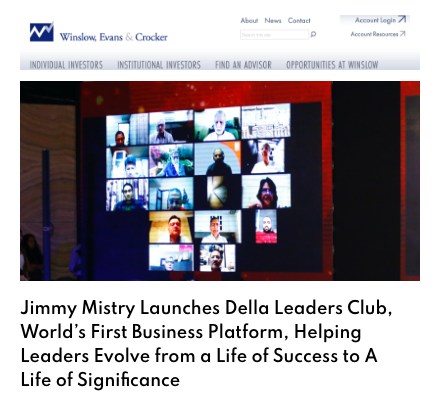 Winslow Evans Crocker featuring Della Leaders Club - Jimmy Mistry launches DLC World's First Business Platform