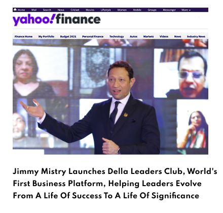 Yahoo Finance featuring Della Leaders Club - Jimmy Mistry launches DLC World's First Business Platform