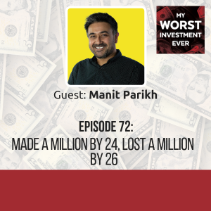 My Worst Investment Ever Podcast