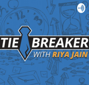 Tie Breaker With Riya