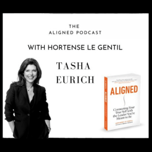 The Aligned Podcast with Tasha Eurich